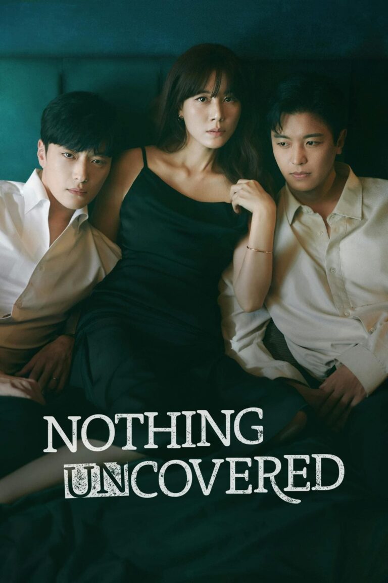 Nothing Uncovered ปมร้อนซ่อนเงื่อน พากย์ไทย ซับไทย